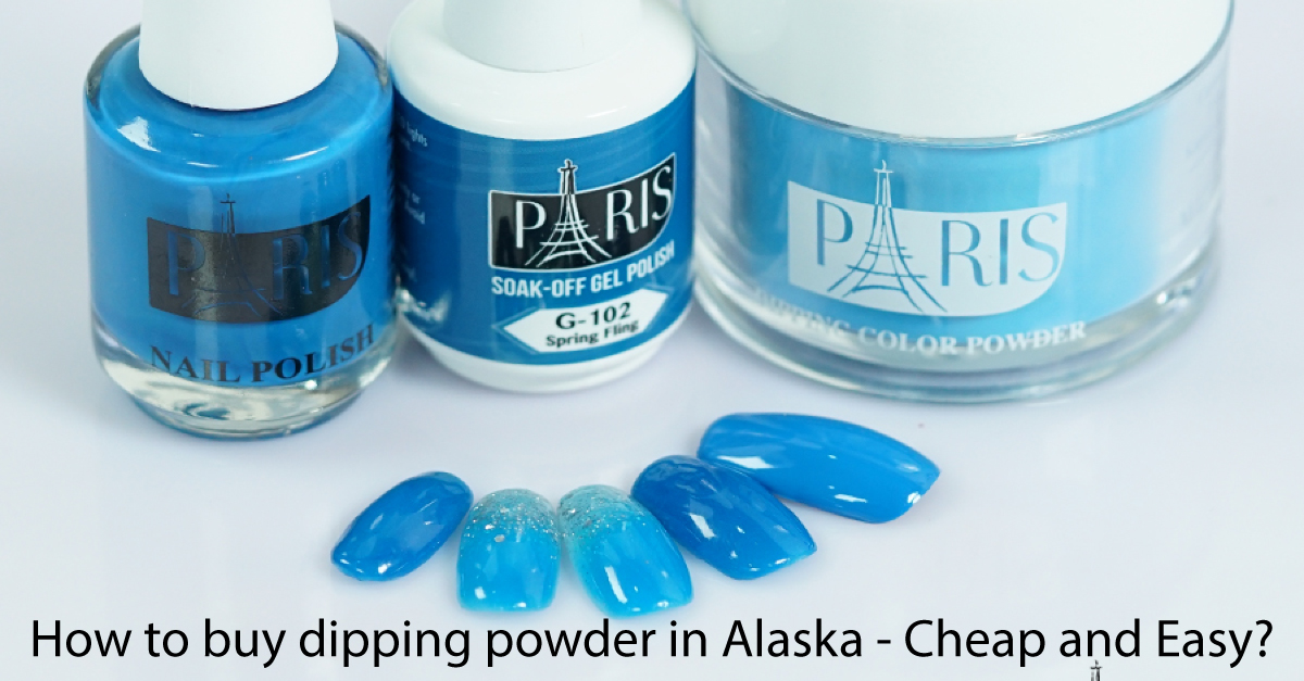 How-to-buy-dipping-powder-in-Alaska-cheap-and-easy