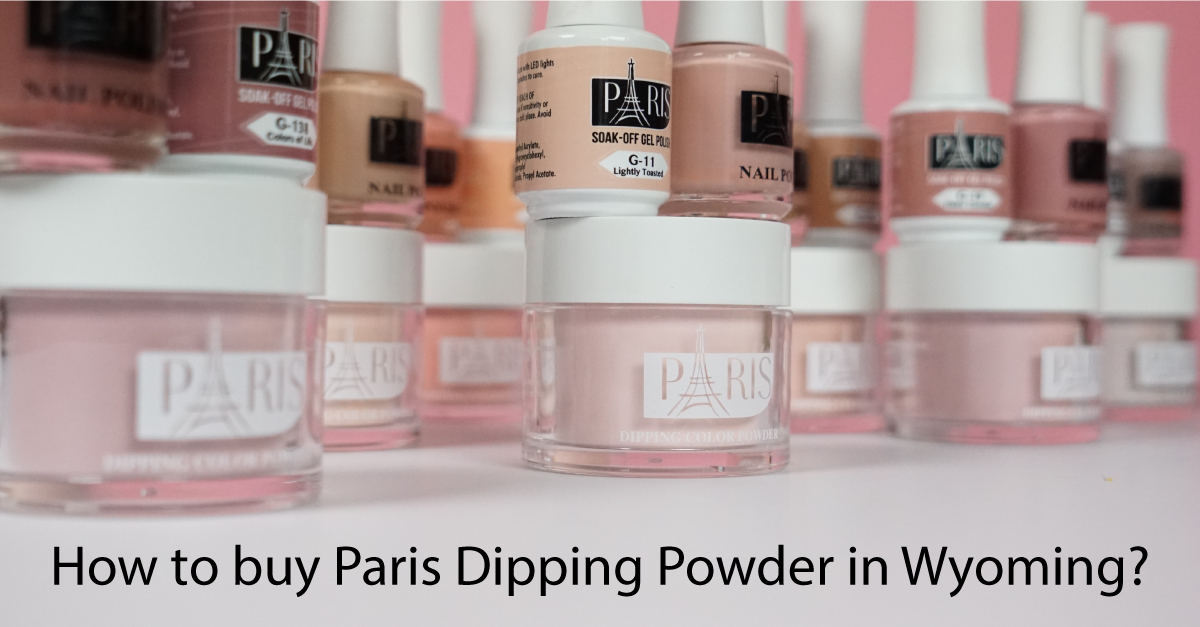 How-to-buy-paris-dipping-powder-in-Wyoming